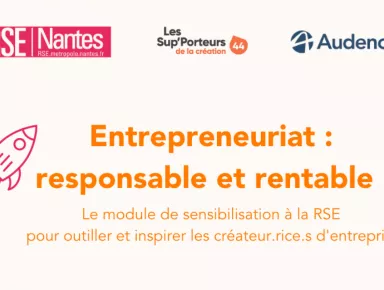 Atelier : Entrepreneuriat : responsable & rentable !