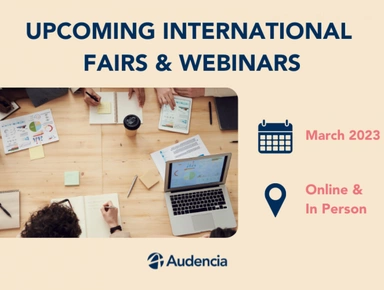 MARCH INTERNATIONAL FAIRS & WEBINARS