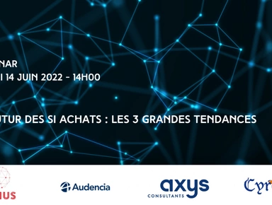 Assistez au webinaire  sur Le futur des SI Achats - 14 juin