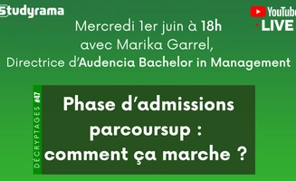 Live - Phase d'admissions parcoursup : comment ça marche ?