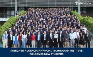 Shenzhen Audencia Financial Technology Institute Welcomes New Students