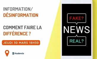 Fake News : Information/Désinformation