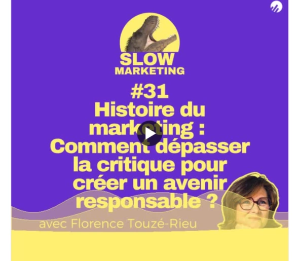 visuel podcast slow marketing florence touzé 